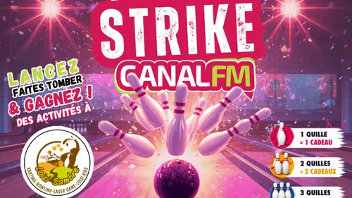 LE STRIKE DE CANAL FM 