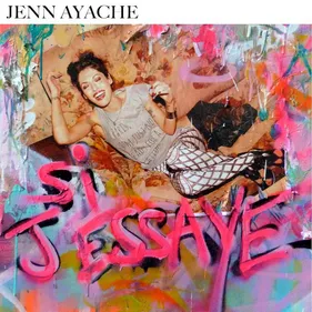 Jennifer Ayache : son nouveau single, Si j’essaye