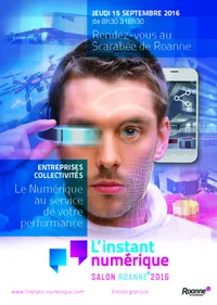 L'instant numérique : le salon roannais des nouvelles technologies