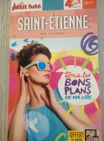 Le nouveau Petit Futé Saint-Etienne est sorti