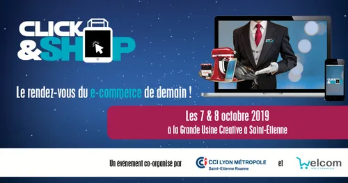 Saint-Etienne : le rendez-vous numérique avec Click & Shop !