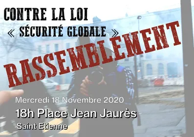 Saint-Etienne : un rassemblement pour dénoncer le projet de loi sur...