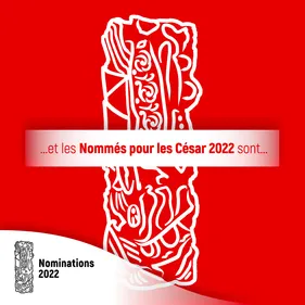 César 2022 : découvrez les nominations