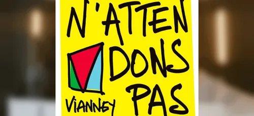 "N'attendons pas" : découvrez la nouvelle chanson de Vianney