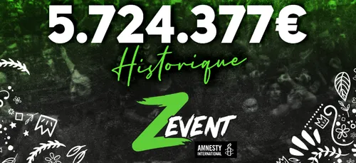 Le "Z Event" récolte plus de 5,7 millions d'euros pour Amnesty...