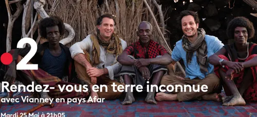 Le "Rendez-vous en terre inconnue" de Vianney diffusé le 25 mai sur...