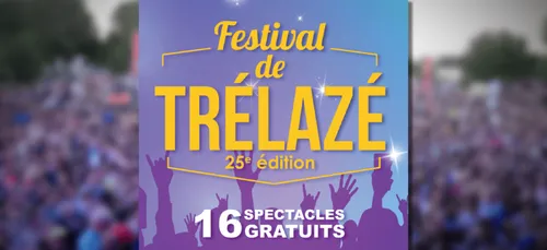 Festival de Trélazé : la billetterie s'ouvre à tous ce lundi