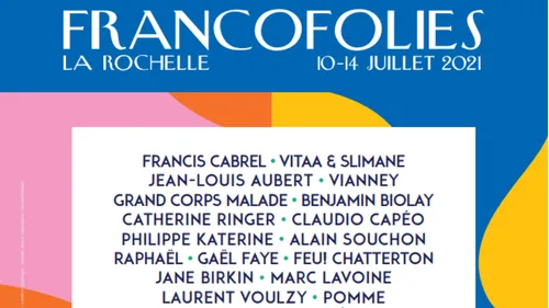 Les Francofolies : Une nouvelle programmation et les billets déjà...