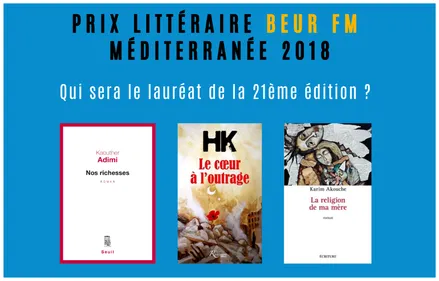 Remise du Prix Littéraire Beur FM Méditerranée 2018 !