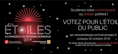 Bordeaux : Les étoiles du commerce et de l’artisanat 2019, c’est parti