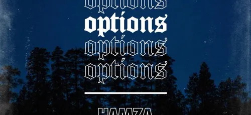 Hamza sort un titre inédit: "Options"