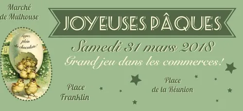 Marché de Pâques avec Les Vitrines de Mulhouse
