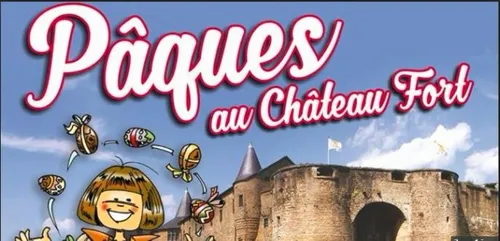 Fête de Pâques au Château Fort de Sedan