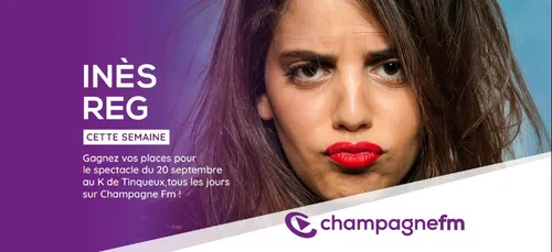 Gagnez vos places pour Ines Reg au K de Reims-Tinqueux sur...
