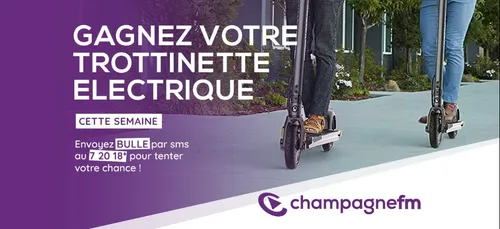 Gagnez votre trottinette électrique sur Champagne FM