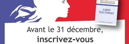 les inscriptions sur les listes électorales c'est maintenant ou...