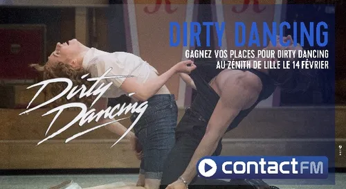 Gagnez vos place pour Dirty Dancing au Zénith de Lille