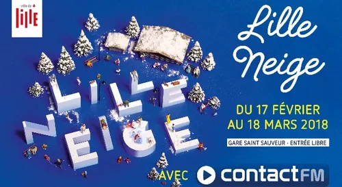Gagnez vos Pass Lille Neige avec Contact FM