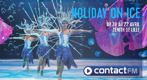 Gagnez vos places pour Holiday On Ice au Zénith de Lille
