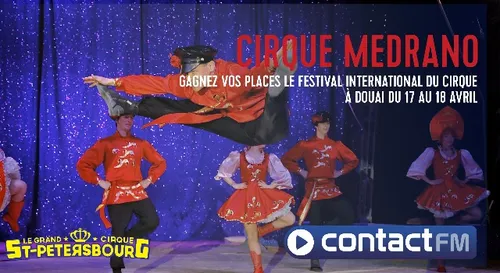 GAGNEZ VOS PLACES POUR LE CIRQUE MEDRANO A DOUAI