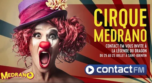 GAGNEZ VOS PLACES POUR LE CIRQUE MEDRANO A ST QUENTIN