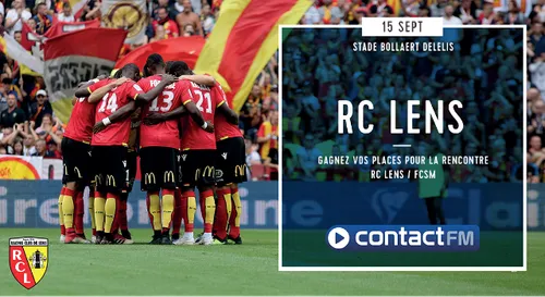 GAGNEZ VOS PLACES POUR LE MATCH RC LENS / FCSM