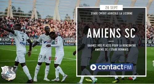 GAGNEZ VOS PLACES POUR LE MATCH AMIENS SC - STADE RENNAIS