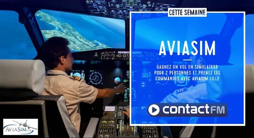 GAGNEZ VOTRE SIMULATEUR DE VOL AVEC AVIASIM LILLE