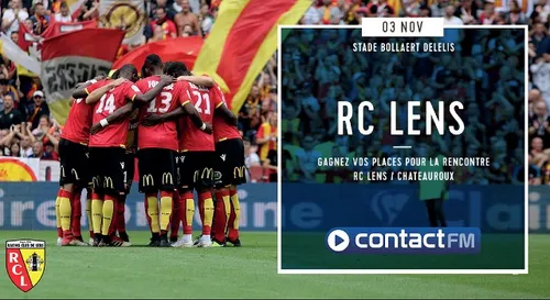 GAGNEZ VOS PLACES POUR LE MATCH RC LENS / CHATEAUROUX