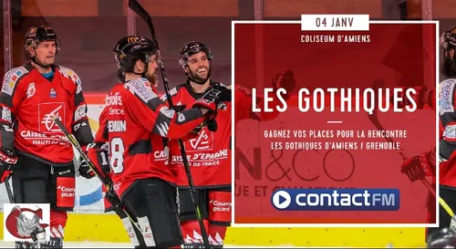GAGNEZ VOS PLACES POUR LE MATCH LES GOTHIQUES D'AMIENS - GRENOBLE