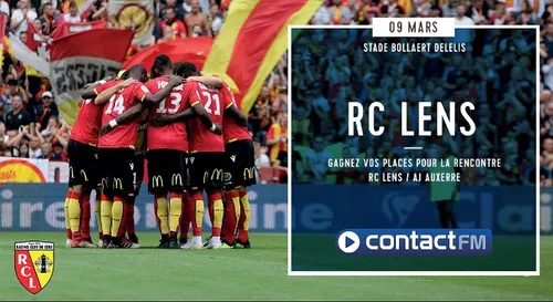 GAGNEZ VOS PLACES POUR LE MATCH RC LENS / AJ AUXERRE