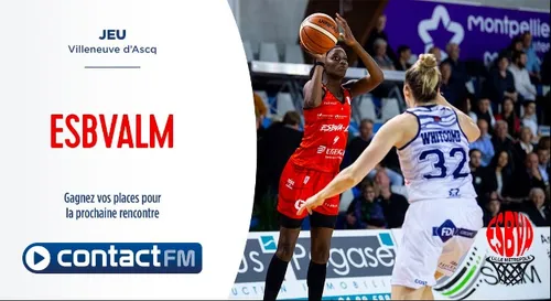 GAGNEZ VOS PLACES POUR LE MATCH ESBVA / FCB