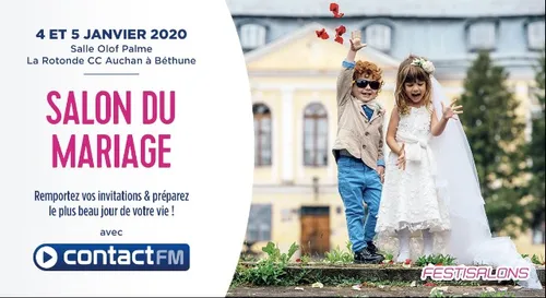 GAGNEZ VOS INVITATIONS POUR LE SALON DU MARIAGE DE BÉTHUNE
