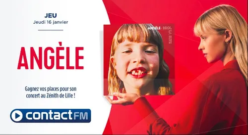 GAGNEZ VOS PLACES POUR LE CONCERT D'ANGÈLE AU ZÉNITH DE LILLE AVEC...