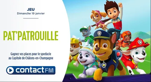GAGNEZ VOS PLACES POUR LE SPECTACLE PAT' PATROUILLE AU CAPITOLE DE...