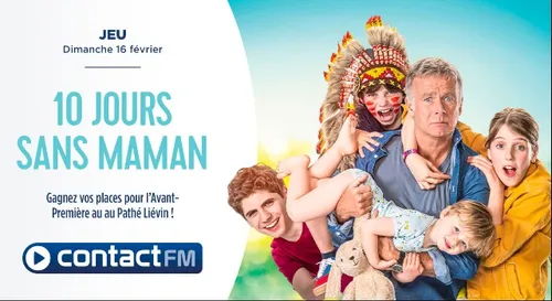 GAGNEZ VOS PLACES POUR L'AVANT-PREMIÈRE DU FILM "10 JOURS SANS...