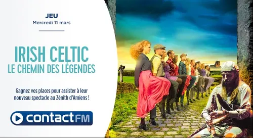 GAGNEZ VOS PLACES POUR LE SPECTACLE IRISH CELTIC - LE CHEMIN DES...