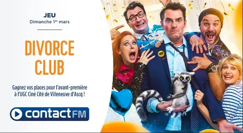 GAGNEZ VOS PLACES POUR L'AVANT-PREMIÈRE DU FILM "DIVORCE CLUB" A...