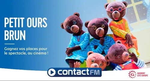 GAGNEZ VOS PLACES POUR "PETIT OURS BRUN, LE SPECTACLE AU CINÉMA ! "...