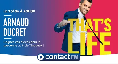 GAGNEZ VOS PLACES POUR LE SPECTACLE D'ARNAUD DUCRET AU K DE...