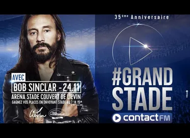 BOB SINCLAR 4ÈME ARTISTE DU #GRAND STADE CONTACT FM