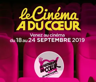 Aller au cinéma cette semaine, c'est aider les Restos du coeur