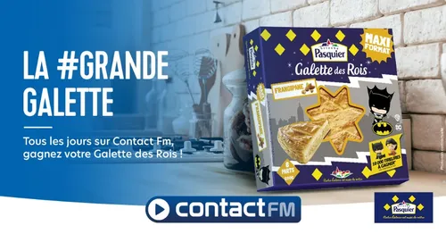 GAGNEZ VOTRE GALETTE DES ROIS AVEC BRIOCHE PASQUIER SUR CONTACT FM !