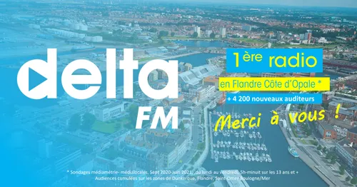 Delta FM, toujours N°1 des radios en Flandre-Côte d'Opale