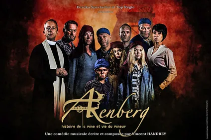 L’histoire de la mine et des mineurs en comédie musicale débarque à...