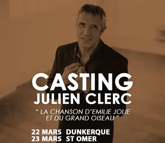 Julien Clerc recherche son Emilie Jolie