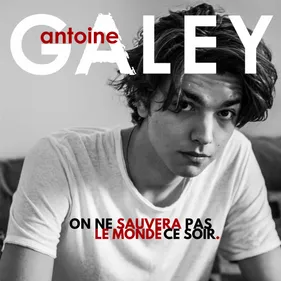 Antoine Galey (the Voice 5) dans la pure nouveauté du jour