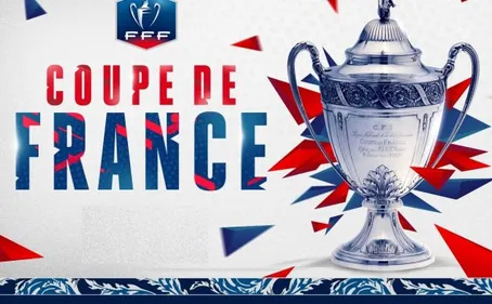 De belles affiches pour le 4ème tour de la coupe de France