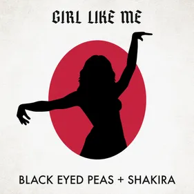 Son Tout Neuf du Jour : Black Eyed Peas et Shakira / Girl like me.
