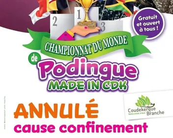 Le championnat du Monde de podingue annulé